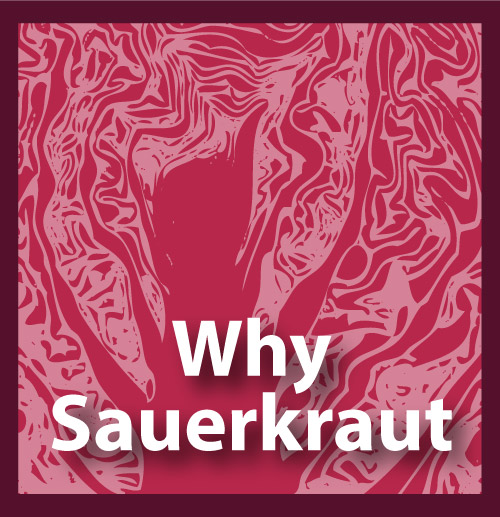 whysauerkraut